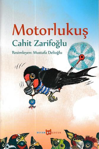 Motorlu Kuş (Resimli) %18 indirimli Cahit Zarifoğlu