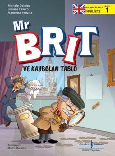 Mr Brit ve Kaybolan Tablo Michele Daloiso