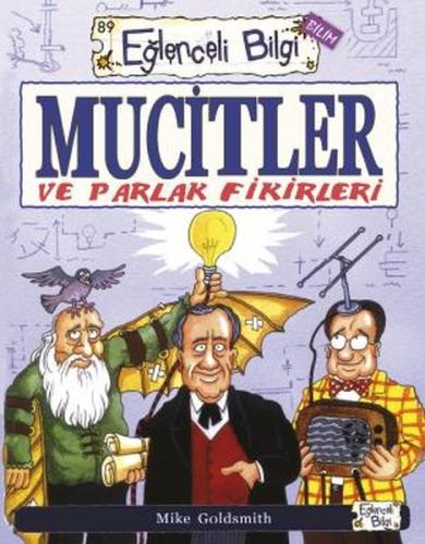 Mucitler ve Parlak Fikirleri %20 indirimli Mike Goldsmith