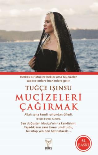 Mucizeleri Çağırmak
