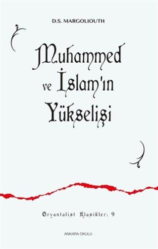 Muhammed ve İslamın Yükselişi 9 %20 indirimli D. S. Margoliouth