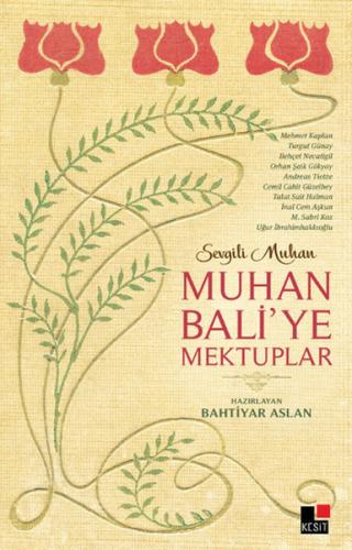 Muhan Bali'ye Mektuplar %8 indirimli Bahtiyar Aslan
