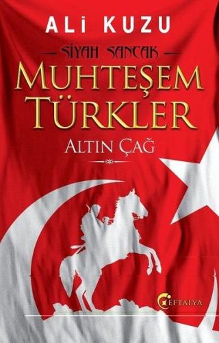 Muhteşem Türkler Ali Kuzu