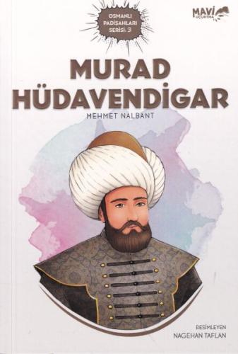 Murad Hüdavendigar Mehmet Nalbant