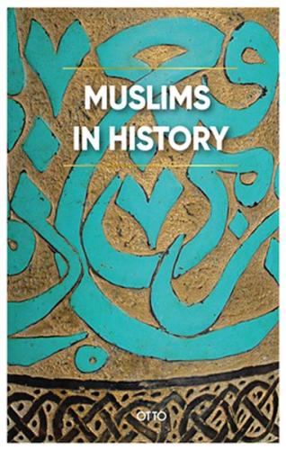 Muslims İn History Kolektif