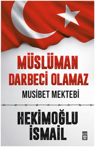 Müslüman Darbeci Olamaz %15 indirimli Hekimoğlu İsmail