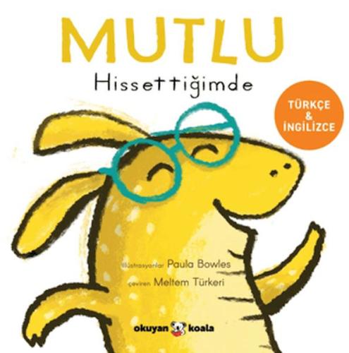 Mutlu Hissettiğimde