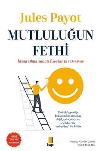 Mutluluğun Fethi Jules Payot
