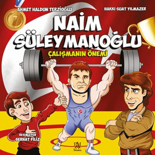 Naim Süleymanoğlu - Çalışmanın Önemi Hakkı Suat Yılmazer