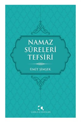 Namaz Sureleri Tefsiri