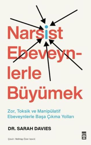 Narsist Ebeveynlerle Büyümek Sarah Davies