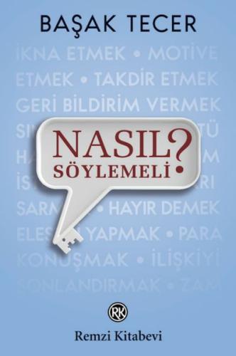 Nasıl Söylemeli? Başak Tecer