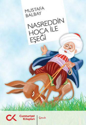 Nasreddin Hoca ile Eşeği %12 indirimli Mustafa Balbay