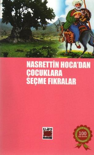 Nasreddin Hoca'dan Çocuklara Seçme Fıkralar