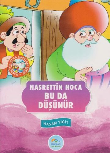 Nasrettin Hoca Fıkraları Serisi - Bu Da Düşünür
