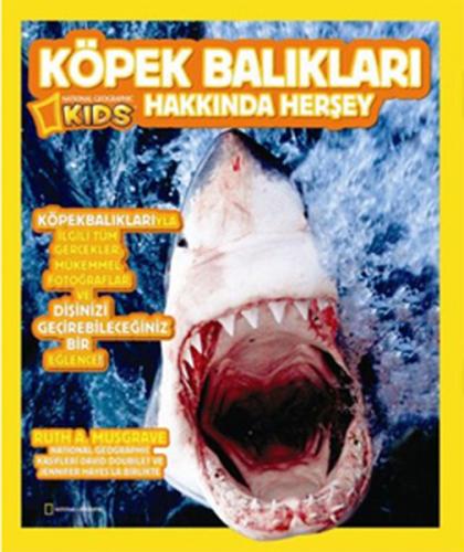 National Geographic Kids -Köpek Balıkları Hakkında Herşey