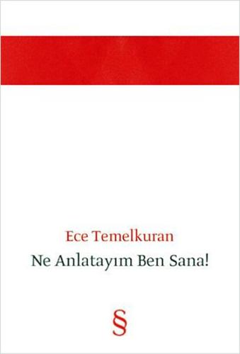 Ne Anlatayım Ben Sana!