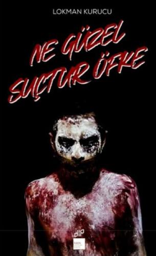 Ne Güzel Suçtur Öfke %13 indirimli Lokman Kurucu