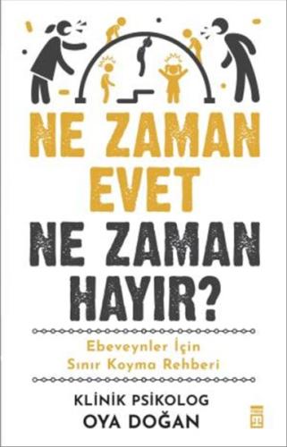 Ne Zaman Evet Ne Zaman Hayır?