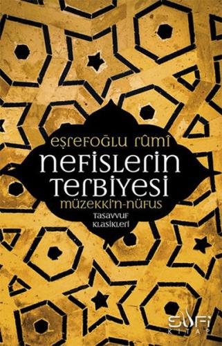 Nefislerin Terbiyesi - Müzekkin Nüfus %17 indirimli Eşrefoğlu Rumi