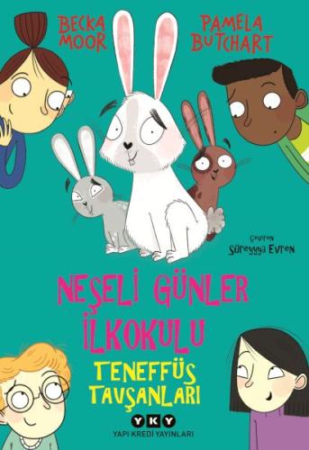 Neşeli Günler İlkokulu – Teneffüs Tavşanları Pamela Butchart