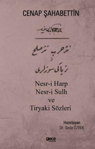 Nesr-i Harp Nesr-i Sulh ve Tiryaki Sözleri