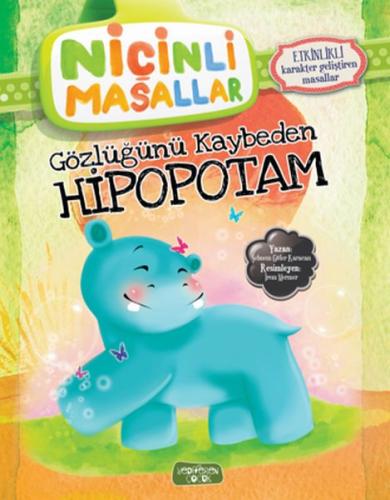 Niçinli Masallar - Gözlüğünü Kaybeden Hipopotam