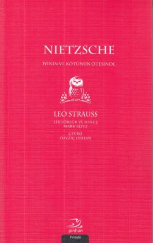 Nietzsche-İyinin ve Kötünün Ötesinde Leo Strauss