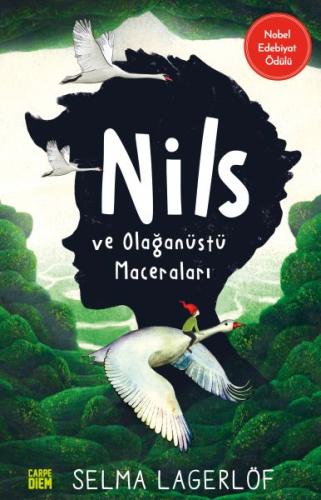 Nils ve Olağanüstü Maceraları %25 indirimli Selma Lagerlöf
