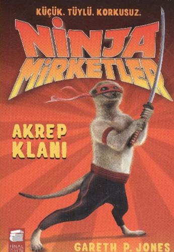 Ninja Mirketler - 1 Akrep Klanı Gareth P. Jones