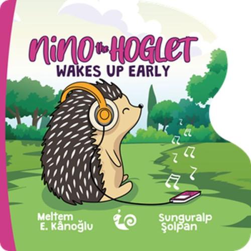 Nino the Hoglet - Wakes Up Early %26 indirimli Meltem Erinçmen Kanoğlu