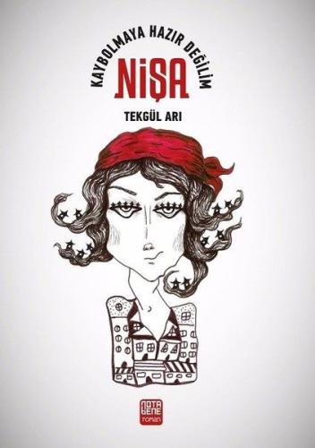 Nişa Kaybolmaya Hazır Değilim