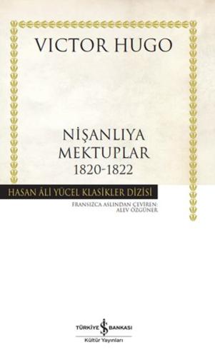 Nişanlıya Mektuplar 1820-1822 - Hasan Ali Yücel Klasikleri %31 indirim