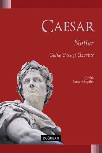 Notlar Gaius Julius Caesar