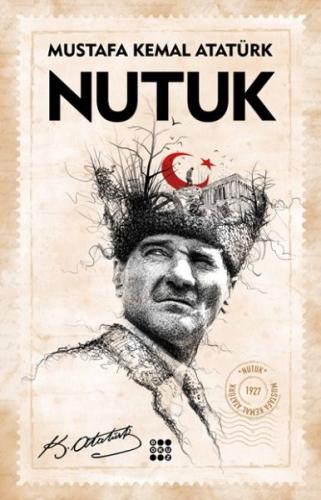 Nutuk - Tam Metin Mustafa Kemal Atatürk