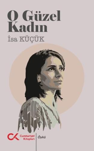 O Güzel Kadın İsa Küçük