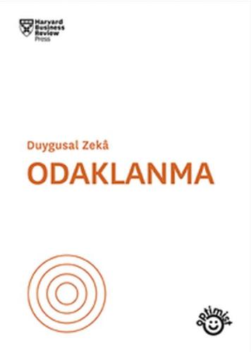 Odaklanma - Duygusal Zeka