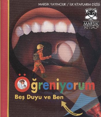 Öğreniyorum  Beş Duyu ve Ben (Ciltli)