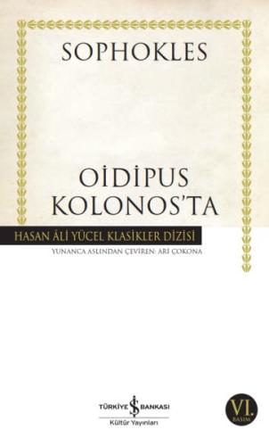 Oidipus Kolonos'ta - Hasan Ali Yücel Klasikleri Sophokles