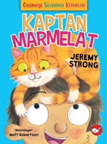 Okumayı Sevdiren Kitaplar - Kaptan Marmelat Jeremy Strong