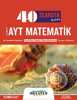 Okyanus AYT 40 Seans Matematik (Yeni) Necmiye Sümer