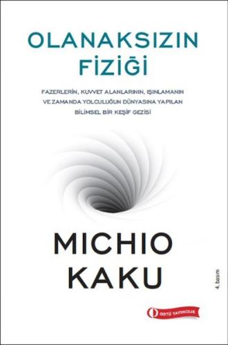 Olanaksızın Fiziği Michio Kaku