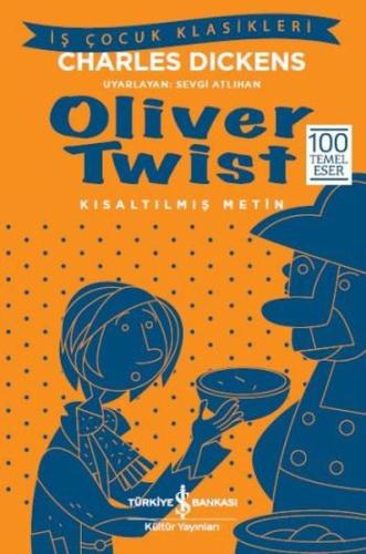 Oliver Twist (Kısaltılmış Metin) Charles Dickens