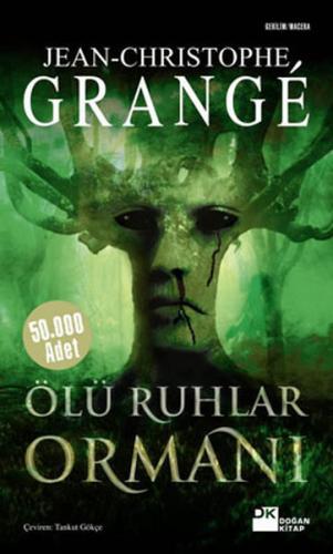 Ölü Ruhlar Ormanı %10 indirimli Jean-Christophe Grange