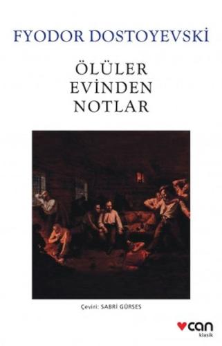 Ölüler Evinden Notlar (Beyaz Kapak) %15 indirimli Fyodor Mihailoviç Do