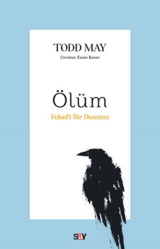 Ölüm - Felsefi Bir Deneme %14 indirimli Todd May