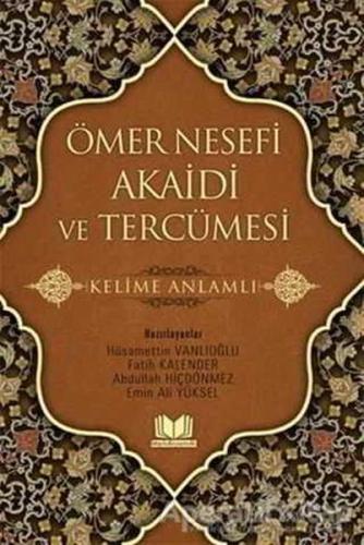 Ömer Nesefi Akaidi ve Tercümesi Fatih Kalender