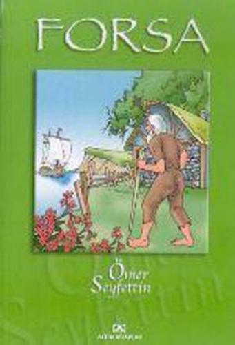 Ömer Seyfettin Dizisi Forsa