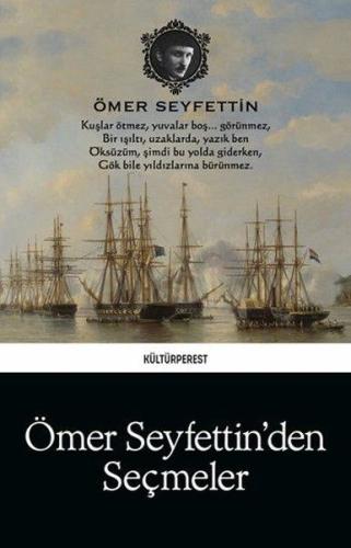 Ömer Seyfettin'den Seçmeler