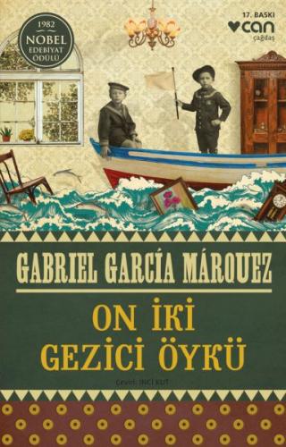 On İki Gezici Öykü Gabriel Garcia Marquez
